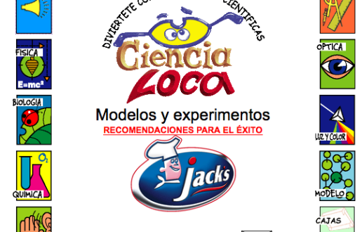 Ciencia Loca, experimentos y modelos