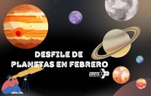 Desfile de planetas en febrero