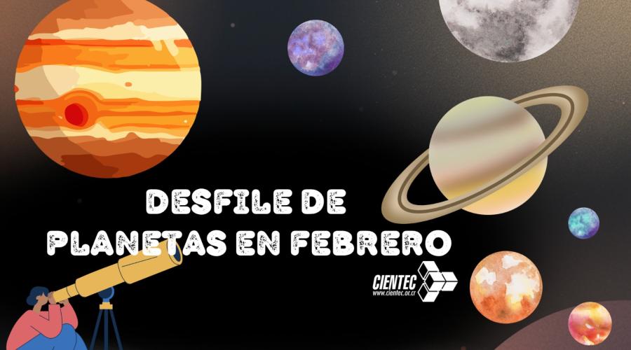 Desfile de planetas en febrero